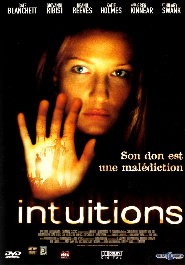 Intuitions | DVD du film de 2001 réalisé par Sam Raimi avec Cate Blanchett, Keanu Reeves, Katie Holmes, Hilary Swank, Kim Dickens