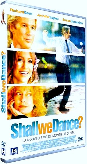 Shall we dance ? | DVD du film de 2004 réalisé par Peter Chelsom avec Jennifer Lopez, Richard Gere, Susan Sarandon, Lisa Ann Walter