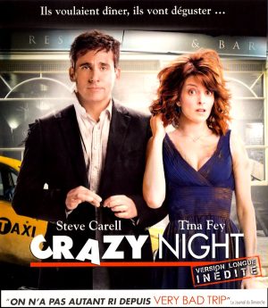 Crazy Night | Blu-ray du film réalisé par Shawn Levy en 2010 en version longue inédite avec Tina Fey, Steve Carell, Gal Gadot et Mila Kunis