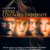 Fièvre à Columbus University | DVD du film réalisé par John Singleton en 1995 avec Jennifer Connelly, Kristy Swanson, Bridgette Wilson, Kari Wührer